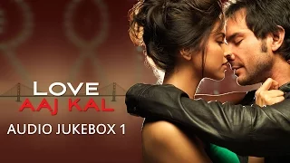 Love Aaj Kal - Jukebox 1 | Full Songs