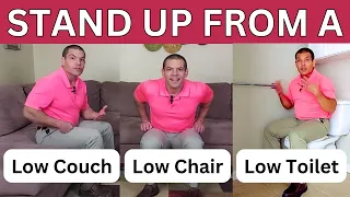 Trouble Standing Up From A Low Chair, Couch, or Toilet? Use These Tips