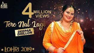 Tere Nal Lagi | (Lohari) | Deepak Dhillon  |  Songs 2019 | Jass Records