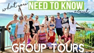 GROUP TOURS : what you NEED TO KNOW