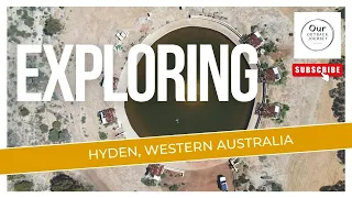 Exploring Hyden, WA - more than just Wave Rock!