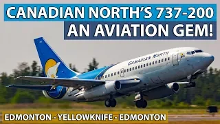 FLYING a CLASSIC Boeing 737-200 Combi with Canadian North!