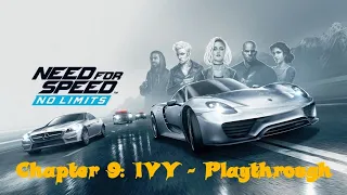 Need 4 Speed: No Limits - Chapter 9: IVY - Full Game Playthrough