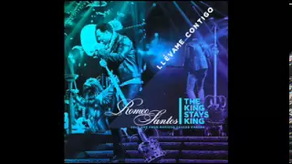 Romeo Santos - Llévame Contigo (Live - The King Stays King Versión)