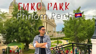 Euro Park | Phnom Penh | Cambodia