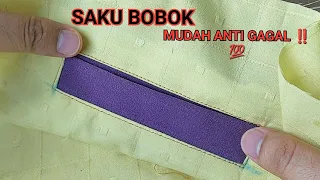 SANGAT MUDAH ‼️ INI CARA MEMBUAT SAKU BOBOK YANG PALING UMUM DIGUNAKAN UNTUK BAJU DAN CELANA