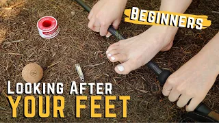 Hiking FOOT CARE for Beginners // Looking After your Feet for Hiking - HEALTHY Feet for Hiking