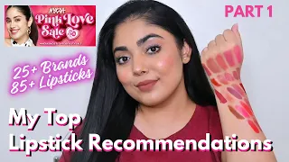 My Top Lipstick Recommendations @Nykaa Pink Love Sale 2024 | 25+ Brands, 85+ Shades | Part 1