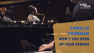 Camille Thurman: "WON'T YOU OPEN UP YOUR SENSES" | Frankfurt Radio Big Band | Jim McNeely | 4K