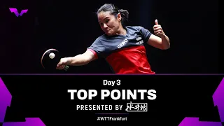 Top Points of Day 3 presented by Shuijingfang | WTT Champions Frankfurt 2023