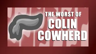 The Worst of Colin Cowherd