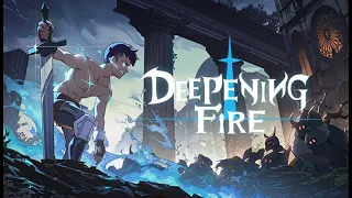 Deepening Fire - Reveal Trailer