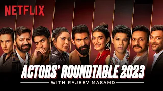The Series Actors’ Roundtable 2023 with Rajeev Masand | Rana Daggubati, Babil K,Karishma Tanna&More!