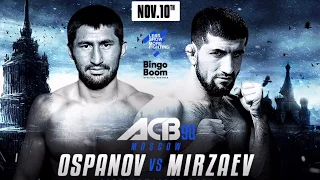 OSPANOV - MIRZAEV | PROMO | ACB 90