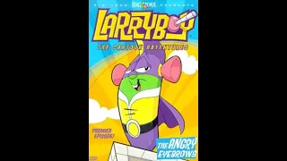 Previews From Larry-Boy! The Cartoon Adventures: The Angry Eyebrows 2002 DVD