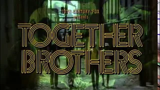 Together Brothers (1974, trailer) [Ahmad Nurradin, Anthony Wilson, Lincoln Kilpatrick, Nelson Sims]