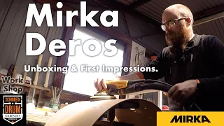 Mirka Deros Unboxing & First Impressions