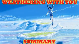 Weathering with You Summarised in 3 MINUTES