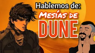 MESÍAS DE DUNE: El mejor final de un personaje que he leído.