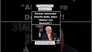 Listen to What Astronaut Charlie Duke Says About Aliens… #BibleProphecy #Jesus #God #Christianity