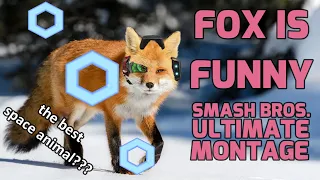 Fox is Funny- Smash Bros. Ultimate Montage