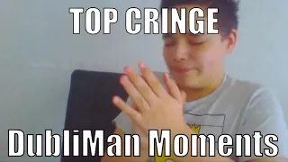 Top DubliMan Cringe Moments