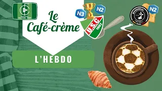 📊⚽️ CULTURE FOOT L'HEBDO 🥇📑 CAFÉ-CRÈME ÉP-10 ☕