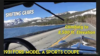 1931 Ford Model A Sports Coupe going up to 8,500 plus ft. elevation, ASMR sound of the engine