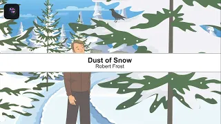 Poem: Dust Of Snow | Animation in English | Class 10 | First Flight | CBSE
