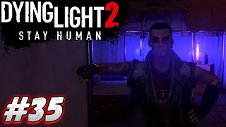 ИЩЕМ ВЕРОНИКУ РАЙАН | Dying Light 2: Stay Human #35