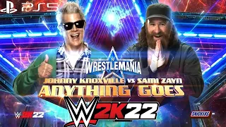 WWE 2K22 WRESTLEMANIA 38 JOHNNY KNOXVILLE VS SAMI ZAYN (LEGEND DIFFICULTY) [1080P 60 FPS PS5]