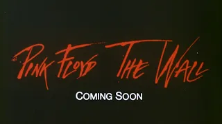 Pink Floyd The Wall (1982) Original Theatrical Teaser Trailer [FTD-0123]