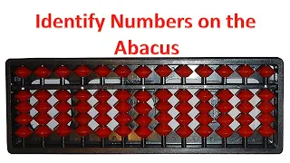 Abacus ( Part 2) | Learning to Count on the Abacus | Hindi | How to Identify Numbers on the Abacus