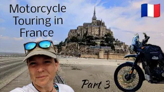 Motorcycle Touring in France - Part 3