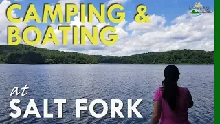 Salt Fork State Park and Lake - Camping and Boating