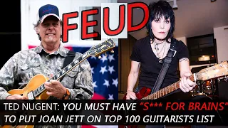 Ted Nugent BLASTS Joan Jett & Rolling Stone Top 100 Guitarists List - Jett FIRES BACK...