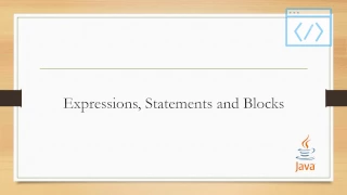 Core Java Tutorial 6 - Expressions Statements and Blocks
