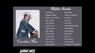 Chalino Sanchez - Corridos Mix Epicenter Shark