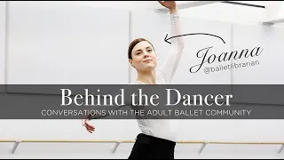 Meet Joanna: Adult Ballet Beginner with a Head Start!