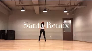 Santa Remix | LIGI & Jane Kim Choreography | Jenny Lee Dance Cover