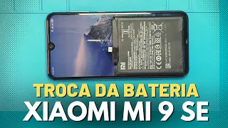 COMO TROCAR A BATERIA DO XIAOMI  MI 9 SE PASSO A PASSO 2022