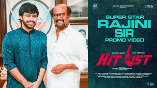 HITLIST - Super Star Rajinikanth Promo | KS Ravikumar | R Sarathkumar | Vijay Kanishka