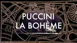 Giacomo Puccini, La Bohème (teaser)