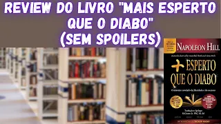 REVIEW DO LIVRO "MAIS ESPERTO QUE O DIABO" (SEM SPOILERS)