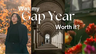 What I Learned from taking a Gap Year