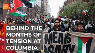 Behind Columbia University’s months of tension | The Take