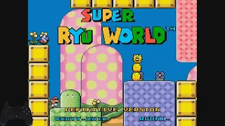 Super Ryu World [SMW Hack] The Beginning