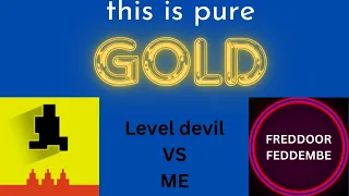 Finishing level devil (I can,t believe it)