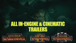 Total War: Warhammer 1, 2 and 3 / All In-engine & Cinematic Trailers HD (2021) Warhammer the movie