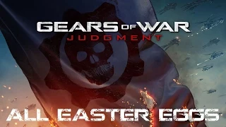 Gears of War: Judgment - All Easter Eggs